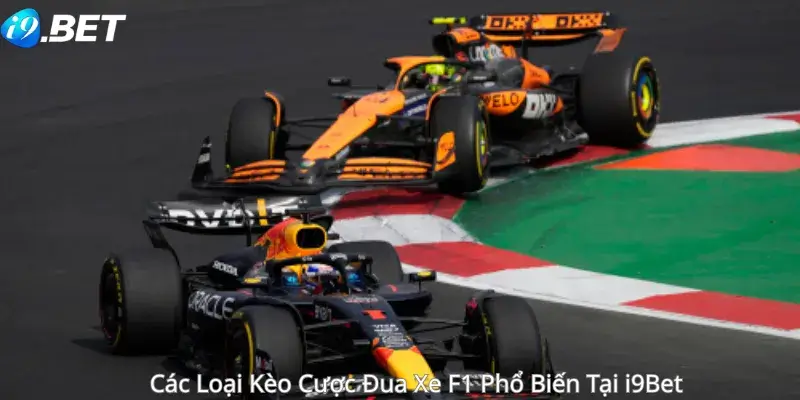Các Loại Kèo Cược Đua Xe F1 Phổ Biến Tại i9Bet