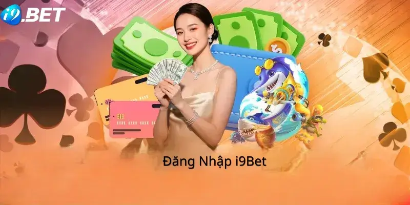Đăng Nhập i9Bet